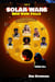 Solar Wars: Mer'Kuri Falls - Solar Wars Trilogy, #3