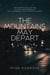 The Mountains May Depart