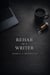 Rehab Of A Writer