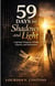 59Days of Shadows and Light