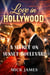 A Secret on Sunset Boulevard - Love in Hollywood, #23