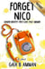Forget Nico: Gender Identity. First Love. Italy. Memoir. - The Italian Saga, #3