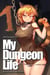 My Dungeon Life : Rise of the Slave Harem Volume 1