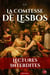 la Comtesse de Lesbos - Amours secrètes entre femmes et boudoirs interdits le grand classique du plaisir saphique