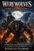 Werewolves: The Rise of a Cursed Alpha in a World of Hunters and Hidden Beasts - A Hidden Legacy That Could Destroy the Pack and Change the Fate of All Werewolves