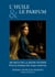 L'HUILE ET LE PARFUM - SECRETS DE LA REINE ESTHER Pour les femmes des temps modernes