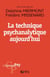 La technique psychanalytique aujourd'hui