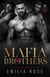 Mafia Brothers - Syndicate of Sin