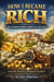 How to Become Wealthy: A Practical Guide to Building Financial Freedom and Long-Term Success