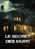 Le secret des murs
