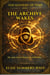 The Archive Wakes - The Keeper's of Time Trilogy, #1