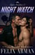 Alpine Daddies: Night Watch: A Steamy Mountain MM Romance - Alpine Daddies: A Steamy Age Gap MM Daddy Series, #7