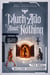 Much Ado About Nothing: Book 6 of the Post Apocalyptic Space Shakespeare - The Post Apocalyptic Space Shakespeare, #6
