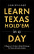 Learn Texas Hold'em in a Day: A Beginner's Guide to Rules & Strategy for Home & Casino Games