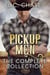 Pickup Men: The Complete Collection