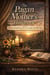 The Pagan Mother's Handbook