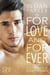 For Love and Forever: A Collection of Short Stories