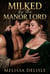 Milked by the Manor Lord