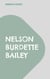 Nelson Burdette Bailey - The Trace of a Forgotten Music Teacher