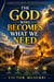 The God Who Becomes What We Need - Draw Close to God, #1