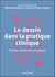 Le dessin dans la pratique clinique - Enfants, adolescents et adultes