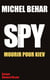 Spy 5 Mourir pour Kiev - Spy 5