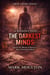 A Journey into The Darkest Minds - The Darkest Minds, #1