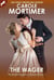The Wager (Ruthless Regency Dukes 1) - Ruthless Regency Dukes, #1