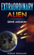 Extraordinary Alien - Seine Mission