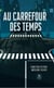Au carrefour des temps