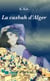 La casbah d’Alger
