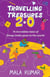 Travelling Treasures 2.0 - 75 Incredible Tales of Things India Gave to the World