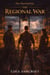 The Warlord Era: The Regional War - The Warlord Era, #2