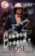 Cowboy Dragon's Rose: Mottley Crewd Gestaltwandler Buch 5 - Mottley Crewd Gestaltwandler, #5