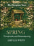 Spring: Thresholds and Reawakening - The Keeping Year, #1