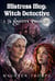Mistress Meg: Witch Detective. A Knotty Problem - Mistress Meg: Witch Detective, #1