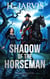 Shadow of the Horseman - Drake & Wilde Mysteries, #3