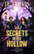 Secrets in the Hollow - Drake & Wilde Mysteries, #2
