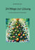 24 Wege zur Lösung - Ein Adventskalender für kluge Köpfe