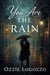 You Are The Rain