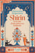 Shirin, la révolte d'une princesse iranienne