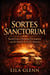Sortes Sanctorum: Sacred Lots, Christian Divination, and the Search for God’s Answer