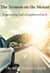 The Sermon on the Mount: Experiencing God's Kingdom on Earth - The Bible Teacher's Guide, #21