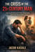 THE CRISIS OF THE 21st CENTURY MAN: Exploring the Intersection of Men's Mental health and Family Responsibilities.