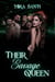 Their Savage Queen - Savage Hearts: Lavender Lounge, #2