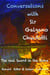 Conversations with Sir Galgano Chuidotti The Real Sword in The Stone - Channeling