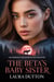 The Beta’s Baby Sister - The Werewolf Blood Moon Park Rejected, #1