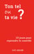 Ton tel ou ta vie ? - 15 jours pour reprendre le contrôle