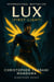 First Light - Lux, #1