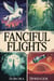Fanciful Flights